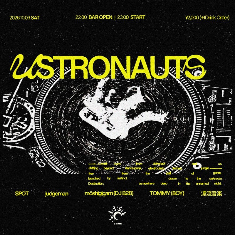 今週10月3日（土）のナイトは下北沢SUNS☀️にて開催するUSTRONAUTSにDJとして参加させていただきます🛰️