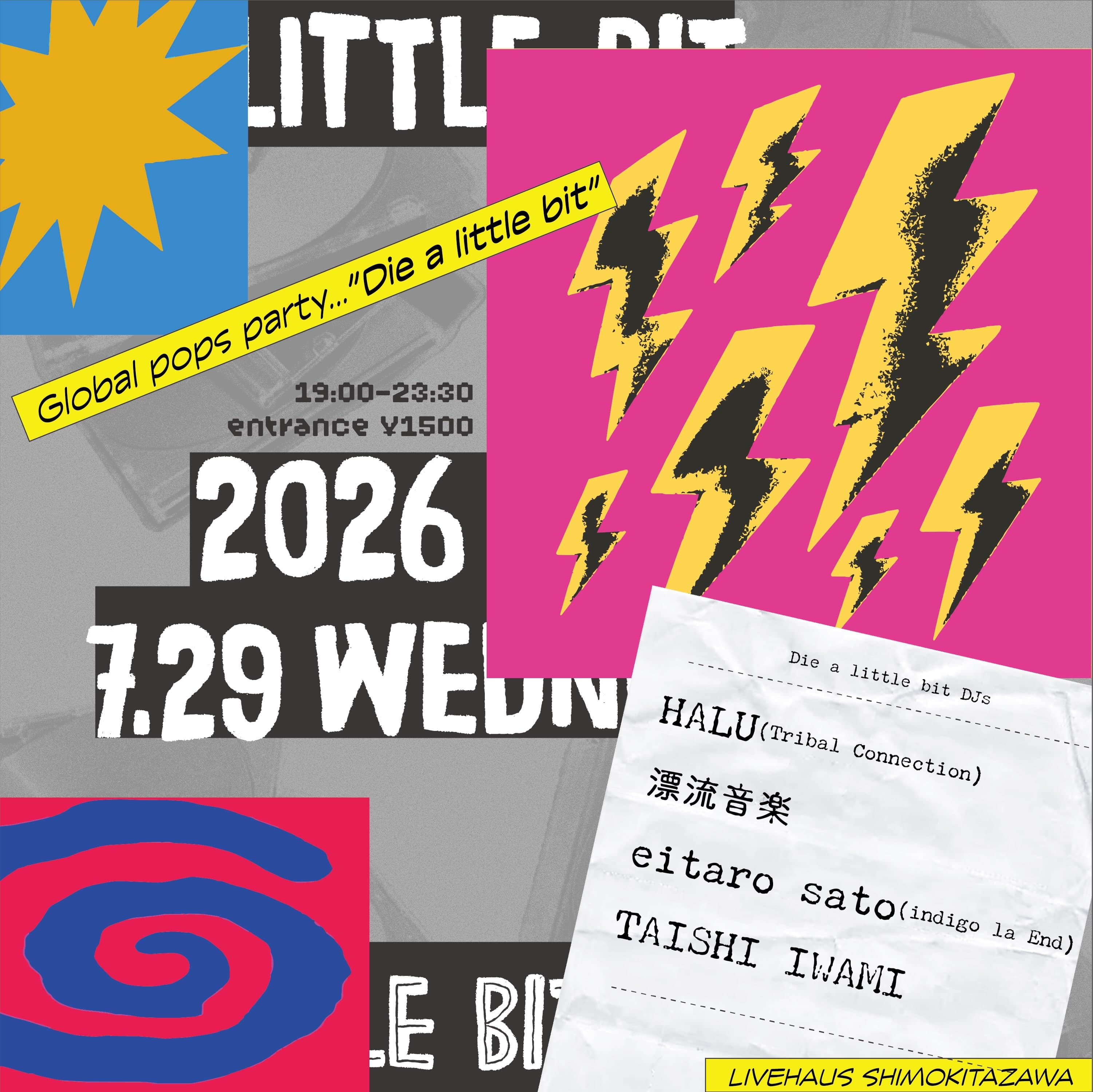 Global pops party『Die a little bit』
